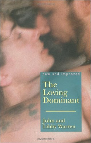 The Loving Dominant (New and Improved)