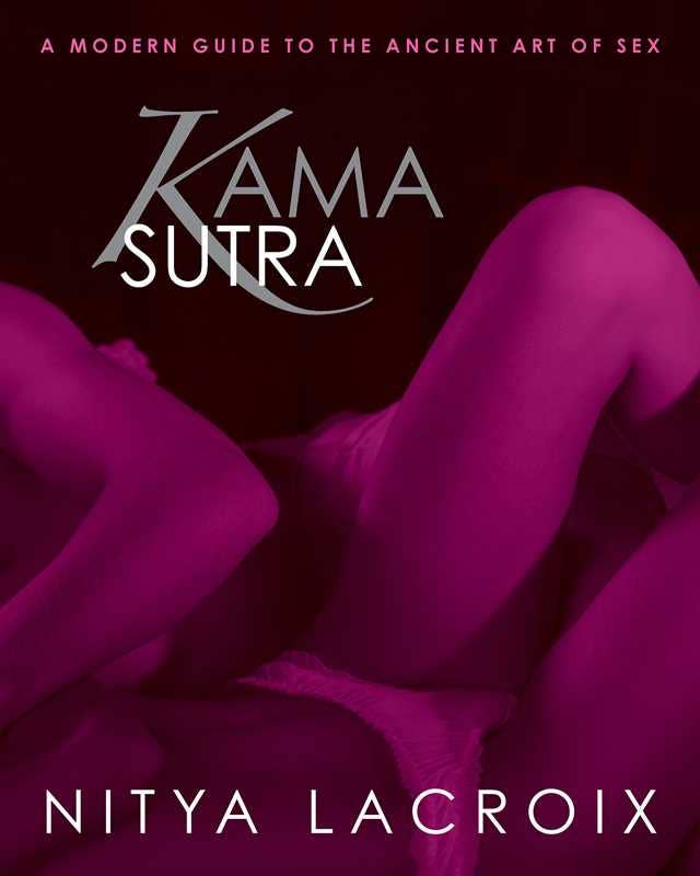 Kama Sutra by Nitya Lacroix