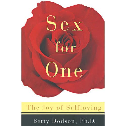Sex For One: The Joy of Selfloving