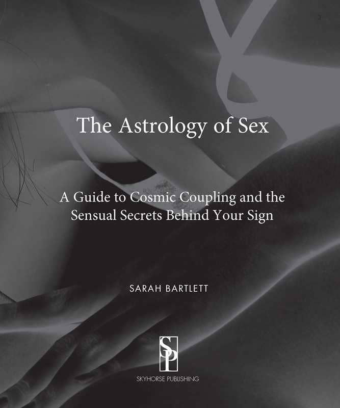 Astrology of Sex by Sarah Bartlett