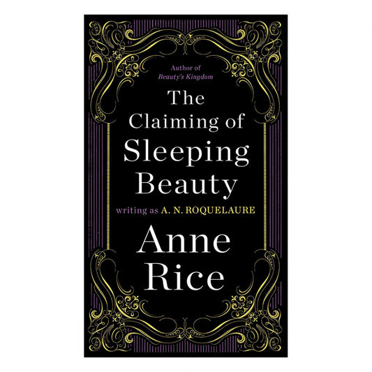 The Calming of Sleeping Beauty (Vol1)