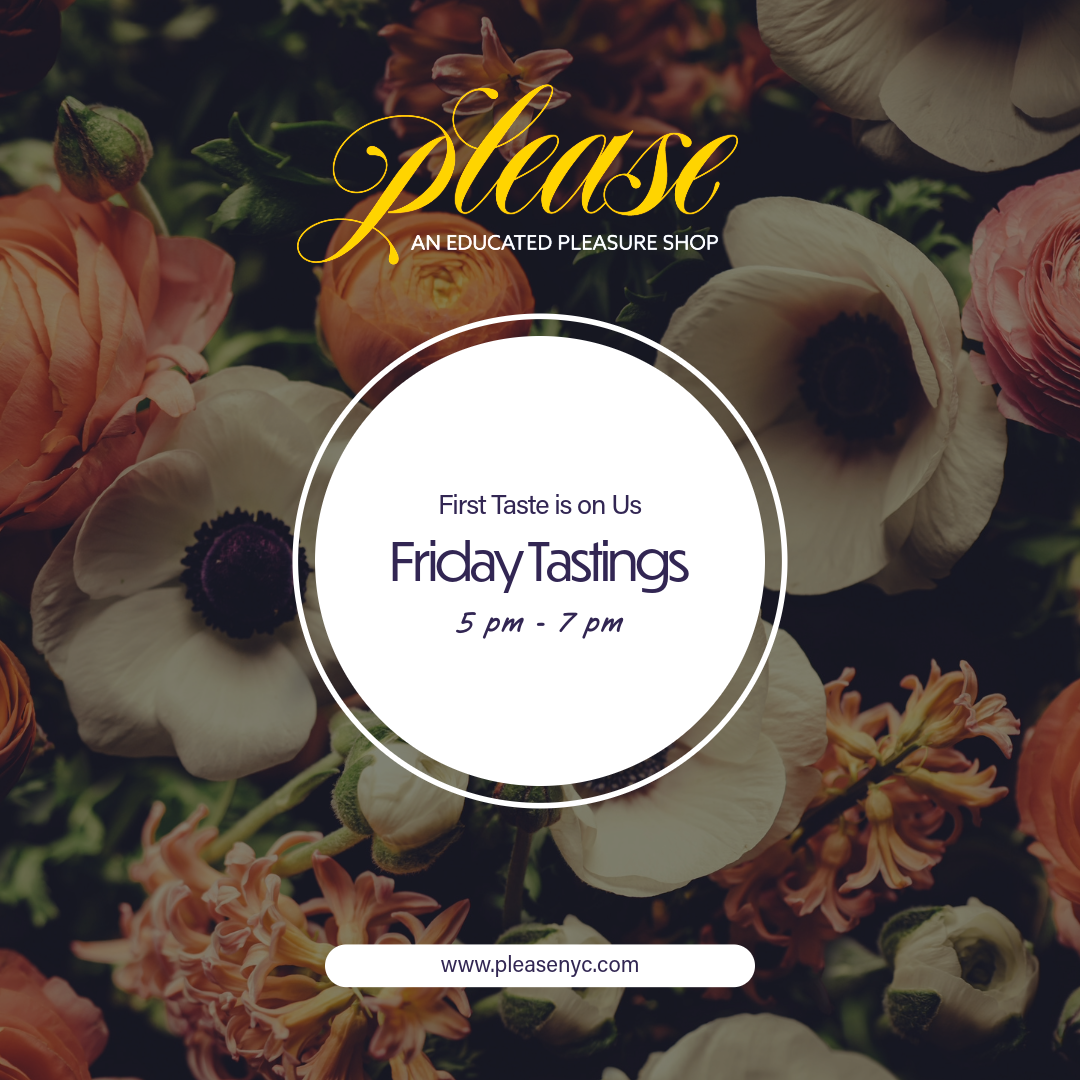 Promotional graphic for 'Please - An Educated Pleasure Shop' featuring a floral background with white, peach, and orange flowers. The center contains a white circle with the text 'First Taste is on Us Friday Tastings 5 pm - 7 pm' in black lettering.